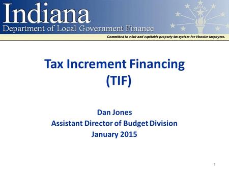 Tax Increment Financing (TIF)