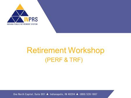 Retirement Workshop (PERF & TRF).