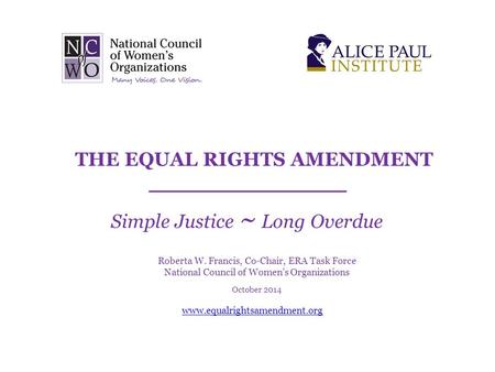 THE EQUAL RIGHTS AMENDMENT