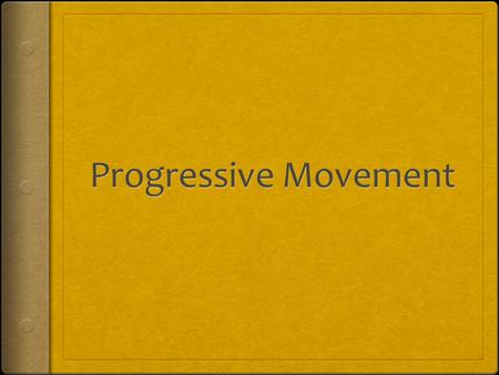 Objectives  Content: Analyze primary source accounts of the Homestead Strike.  Language: Explain the changes desired by Bryan and T. Roosevelt.