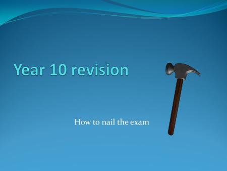 How to nail the exam. GRADE A DESCRIPTORS The student has an extensive knowledge and understanding of the content and can readily apply this knowledge.