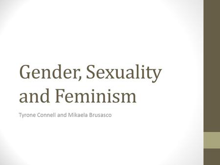 Gender, Sexuality and Feminism