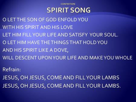 CONTRITION SPIRIT SONG