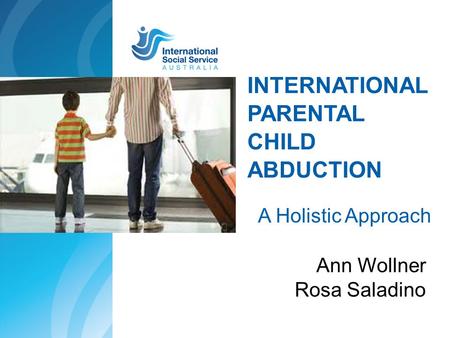 International Parental Child Abduction