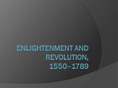 Background  1300-1600 What was the Renaissance? ○ resurgence of learning based on classical sources (Greeks) and gradual but widespread educational reform.