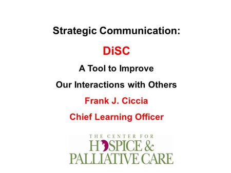 DiSC Strategic Communication: A Tool to Improve