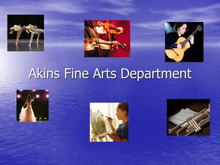 Akins Fine Arts Department. Renée Zellwegger might not have won an Academy Award without the theater courses she took at Katy High School. And it’s possible.