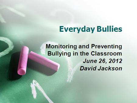 Quote Life would be far simpler if there were one identified reason for children becoming bullies, the fact is many different influences and situations.