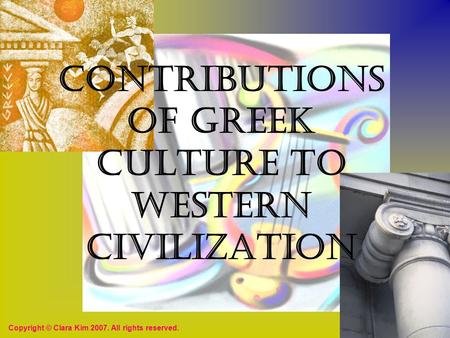 Contributions of Greek Culture to Western Civilization