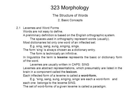 The Structure of Words 2. Basic Concepts