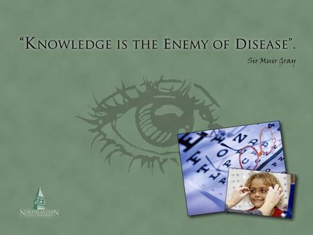 Existing knowledge can prevent… Waste Errors Poor quality clinical care Poor patient experience Adoption of interventions of low value Failure to adopt.