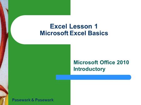 Excel Lesson 1 Microsoft Excel Basics