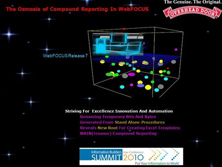 1 The Osmosis of Compound Reporting In WebFOCUS Renaming Temporary Bits And Bytes Reveals New Root For Creating Excel Templates Generated From Stand Alone.