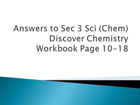  Red Ink --> Answers  Blue Ink --> Teacher’s Explanation.