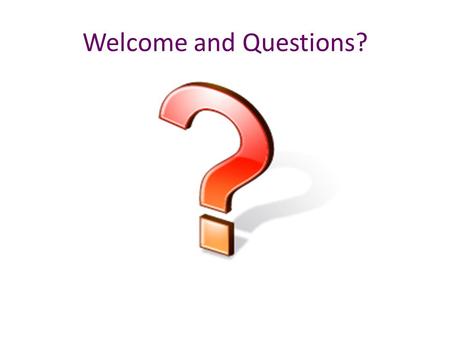 Welcome and Questions?. Agenda: Component 6: Procedures for Record Keeping and Decision Making Plan for roll-out Team Presentations Completion of Workbook.