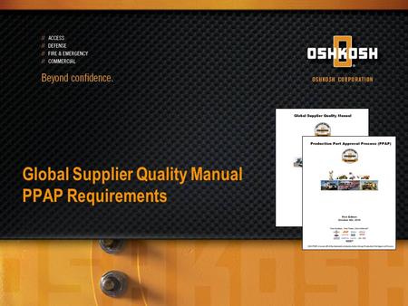 Global Supplier Quality Manual PPAP Requirements