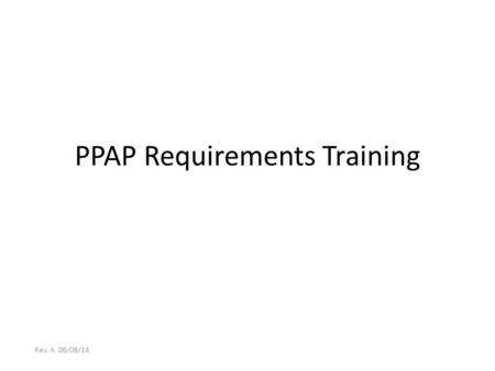 PPAP Requirements Training