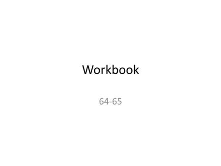 Workbook 64-65. Underlined words: 1. There are monuments in our country. In patriā nostrā - abl. of place where In meaning in=ablative In meaning into=accusative.