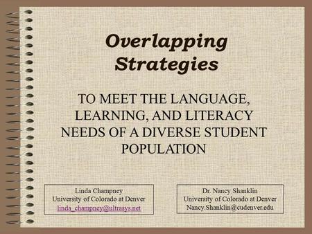 Overlapping Strategies