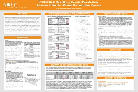 Research involving diverse and special populations brings challenges for producing evidence- based estimates of mobility. Accurate predictions of mobility.