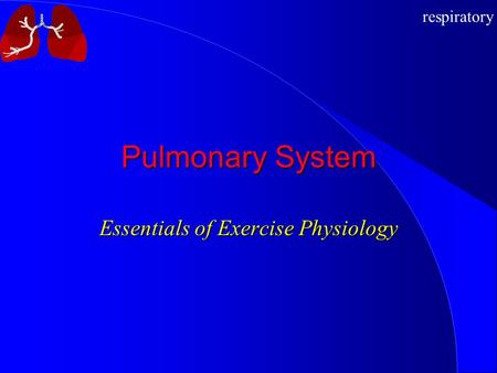 Essentials of Exercise Physiology