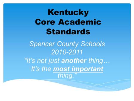 Kentucky Core Academic Standards