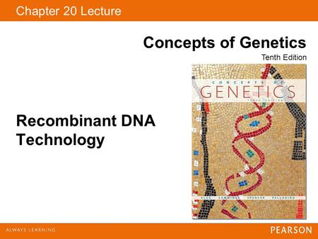 Recombinant DNA Technology