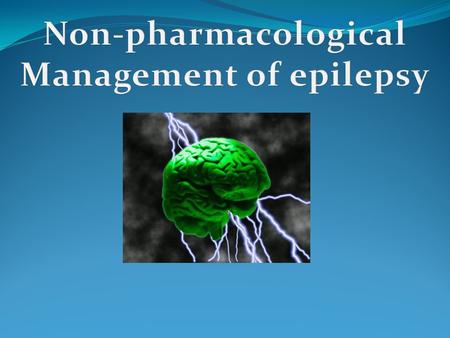 Avoidance A small minority of patients do have seizures following well defined stimuli. This is known as reflex epilepsy. If seizure triggers can be identified.