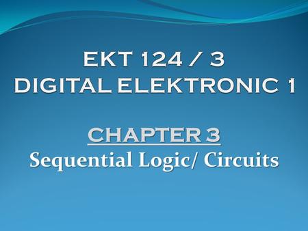 EKT 124 / 3 DIGITAL ELEKTRONIC 1