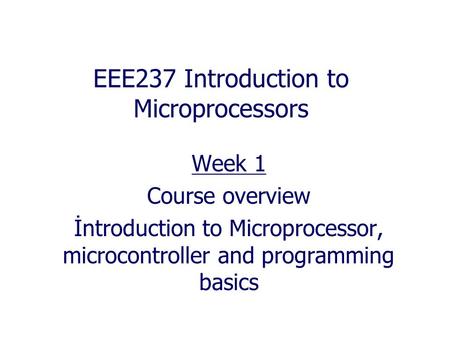 EEE237 Introduction to Microprocessors