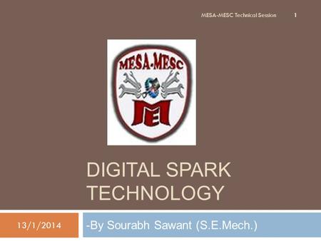 Digital Spark Technology