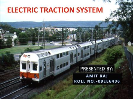 ELECTRIC TRACTION SYSTEM