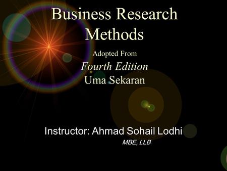 Business Research Methods Adopted From Fourth Edition Uma Sekaran