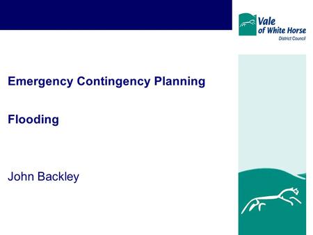 Emergency Contingency Planning Flooding John Backley.