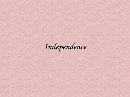 Independence. A. Title 1.How to Develop the Independence of College Students? 2.My View on Independence of College Students 3.Importance of Independence.