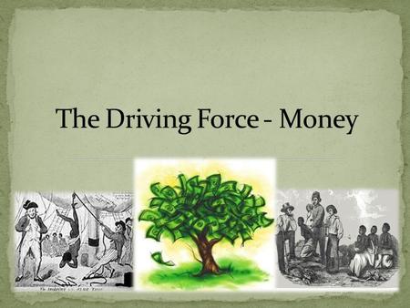 Identify profits involved in slave trading. Discover the role of the slave trade in British economic development. SUCCESS CRITERIA: You can explain the.