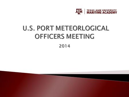 Captain Scott Putty Associate Professor of the Practice Texas A&M Maritime Academy Texas A&M University – Galveston Campus Experience Master – T/S General.