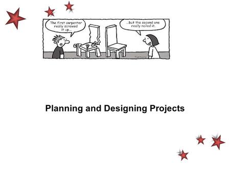 Planning and Designing Projects