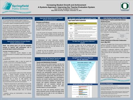 POSTER TEMPLATE BY: www.PosterPresentations.com Increasing Student Growth and Achievement A Systems Approach: Improving Our Teacher Evaluation System Dawn.