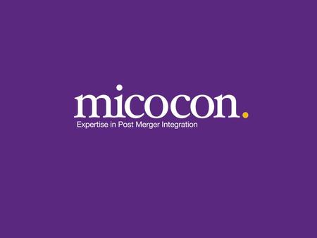 1November 22, 2011Commercial in confidence. 2November 22, 2011Commercial in confidence Post Merger Integration (PMI) Specialists Our vision is to be the.