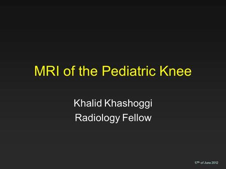 MRI of the Pediatric Knee