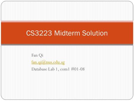 Fan Qi Database Lab 1, com1 #01-08