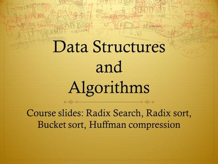 Data Structures and Algorithms