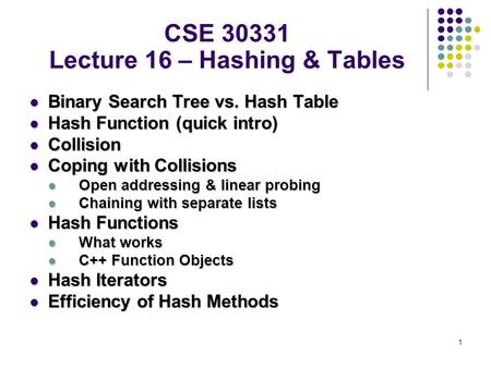 CSE Lecture 16 – Hashing & Tables