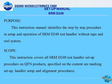 `SET-UP MANUAL SRM D248 PURPOSE: