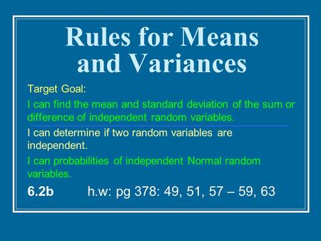 Rules for Means and Variances