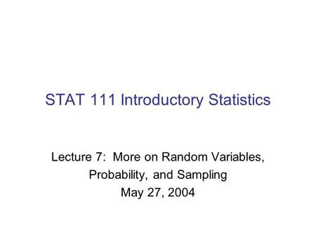 STAT 111 Introductory Statistics