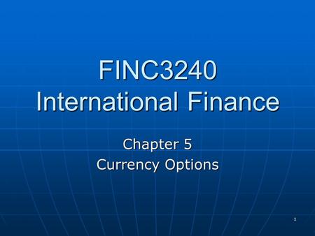 FINC3240 International Finance