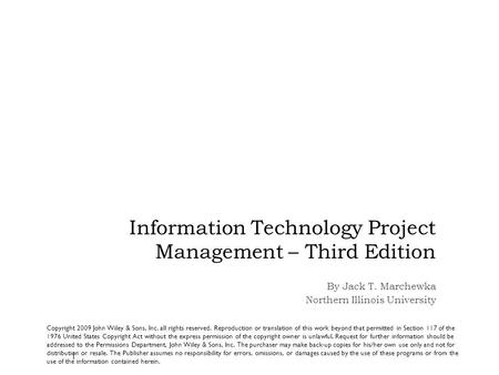 Information Technology Project Management – Third Edition