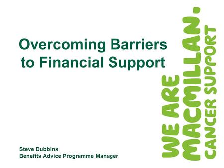 Overcoming Barriers to Financial Support